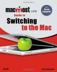 在飛比找天瓏網路書店優惠-MacMost.com Guide to Switching