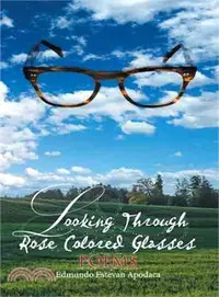 在飛比找三民網路書店優惠-Looking Through Rose Colored G