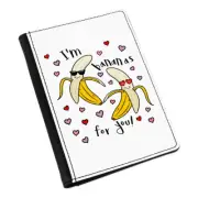 I'm Bananas For You Passport Holder Cover Case - Girlfriend Valentine's Day