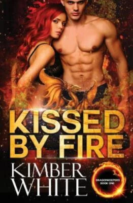 Kissed by Fire by White, Kimber, Brand New, Free shipping in the US