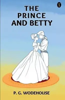 The Prince And Betty