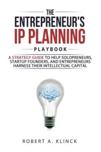 在飛比找博客來優惠-The Entrepreneur’s Ip Planning