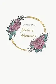 My Personal Online Memory: Password Book Log Book Alphabetical Pocket Size Purple Flower Cover 6" x 9" | Internet Password Logbook Organizer with A-Z Tabs (Password Logbook)