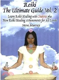 在飛比找三民網路書店優惠-Reiki—The Ultimate Guide; Lear