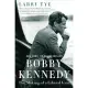 Bobby Kennedy: The Making of a Liberal Icon