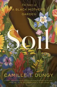 在飛比找誠品線上優惠-Soil: The Story of a Black Mot