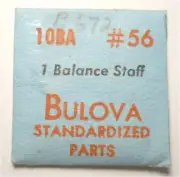Bulova 10BA - Part #56 – Balance Staff - Factory Watch Replacement / Repair Part