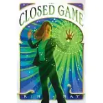 THE CLOSED GAME: BOOK 2 OF THE ONEIROI WAR