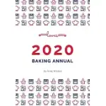 BRITAIN LOVES BAKING - THE BAKERS ANNUAL 2020