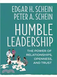 在飛比找三民網路書店優惠-Humble Leadership ― The Power 