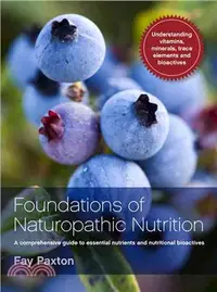 在飛比找三民網路書店優惠-Foundations of Naturopathic Nu