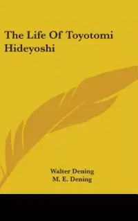 在飛比找博客來優惠-The Life of Toyotomi Hideyoshi
