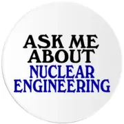 Ask Me About Nuclear Engineering - 10 Pack Circle Stickers 3 Inch