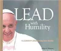 在飛比找三民網路書店優惠-Lead With Humility ─ 12 Leader