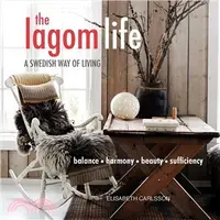 在飛比找三民網路書店優惠-The Lagom Life ─ A Swedish Way