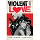 Violent Love 2: Hearts on Fire