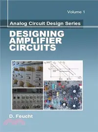 在飛比找三民網路書店優惠-Designing Amplifier Circuits