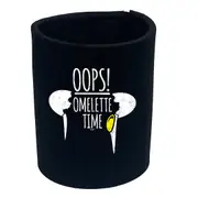 Oops Omelette Time - Funny Novelty Stubby Holder