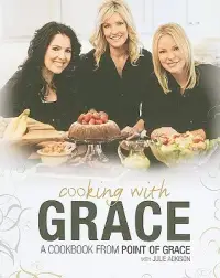 在飛比找博客來優惠-Cooking With Grace: A Cookbook