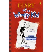 Diary of a Wimpy Kid: A Novel In Cartoons Book 1 by Jeff Kinney