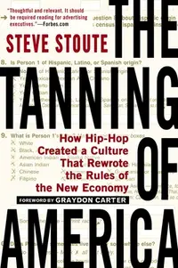 在飛比找誠品線上優惠-The Tanning of America: How Hi