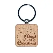 XX Days Til Christmas Ornament Snowflakes Engraved Wood Square Keychain