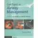 Core Topics in Airway Management