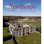 APETHORPE: THE STORY OF AN ENGLISH COUNTRY HOUSE