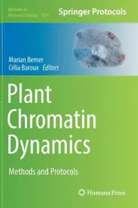 在飛比找博客來優惠-Plant Chromatin Dynamics: Meth