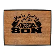 Youre Looking At An Awesome Son - Funny Novelty Doormat Man Cave Floor mat