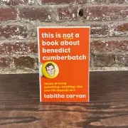This Is Not A Book About Benedict Cumberbatch By Carvan, Tabitha