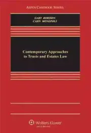 Contemporary Approaches To Trusts & - Hardcover, by Susan N. Gary; - New h