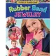 Totally Awesome Rubber Band Jewelry: Make Bracelets, Rings, Belts & More with Rainbow Loom(r), Cra-Z-Loom(tm), or Funloom(tm)