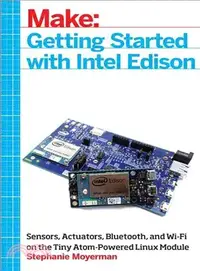 在飛比找三民網路書店優惠-Getting Started With Intel Edi