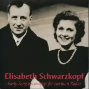 Early Song Recordings for German Radio by Rameau / Bach / Gluck / Schwarzkopf...