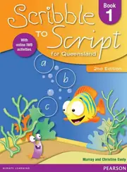 Scribble to Script for Queensland Book 1