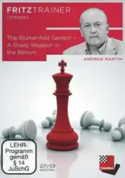 The Blumenfeld Gambit - A Sharp Weapon in the Benoni - Andrew Martin