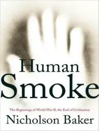 在飛比找博客來優惠-Human Smoke: The Beginnings of