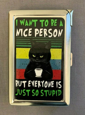 I Want To Be a Nice Person Cigarette Case with Built in Lighter Metal Wallet
