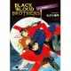 BLACK BLOOD BROTHERS 01 兄弟登陸