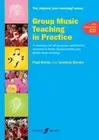 Group Music Teaching in Practice, Paul Harris, Leonora Davies, Faber Music