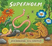 Julia Donaldson's Superworm
