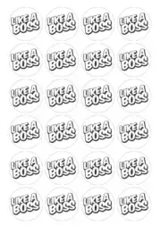 24 x Like A Boss # 1`Edible Image Cupcake Toppers Pre-Cut