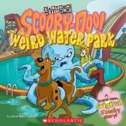 Scooby Doo and the Weird Water Park [Scooby-Doo 8x8] - McCann, Jesse Leon
