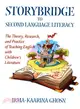 Storybridge to Second Language Literacy ― The Theory, Research and Practice of Teaching English With Children's Literature