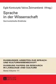 Sprache in der Wissenschaft: Germanistische Einblicke by Vaiva Zeimantiene (Germ