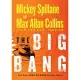 The Big Bang: The Lost Mike Hammer Sixties Novel