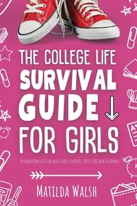 在飛比找誠品線上優惠-The College Life Survival Guid