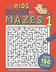 The Kids Book Of Mazes 1 by Dr Gareth Moore Paperback Book