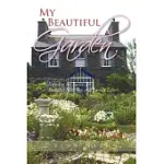 MY BEAUTIFUL GARDEN: EXPOSING THE SECRETS FOR SUCCESFUL MARRIAGE AND FAMILY LIFE